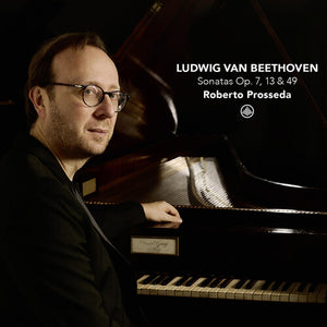 ROBERTO PROSSEDA | SONATAS OP. 7 13 & 49