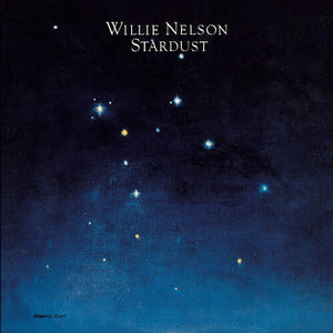 WILLIE NELSON | STARDUST (VINYL)