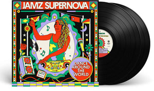VARIOUS | JAMZ SUPERNOVA PRESENTS DANCE AROUND THE WORLD (2LP SET) (VINYL)