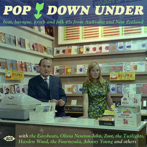 VARIOUS | POP DOWNUNDER - BEAT, BAROQUE, PSYCH AND FOLK FROM AUSTRALIA AND NEW ZEALAND