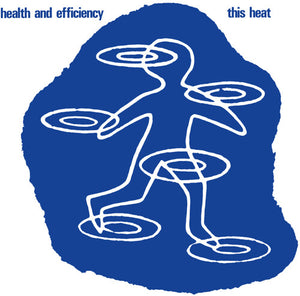 THIS HEAT | HEALTH AND EFFICIENCY (VINYL)