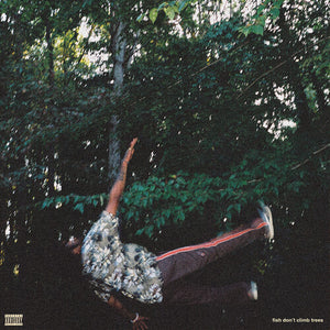 CHESTER WATSON | FISH DON'T CLIMB TREES
