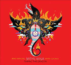 BRAD MEHLDAU / MARK GUILANA / MEHLIANA | TAMING THE DRAGON (DIGI)