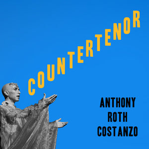 ANTHONY ROTH COSTANZO | COUNTERTENOR (SOFTPACK)