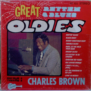 CHARLES BROWN | GREAT RHYTHM AND BLUES OLDIES - VOL 2