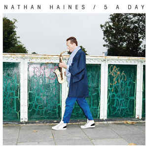 NATHAN HAINES | 5 A DAY