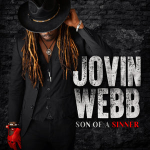 JOVIN WEBB | SON OF A SINNER