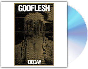 GODFLESH | DECAY (SOFTPACK)