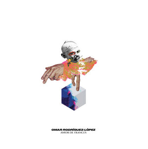 OMAR RODRIGUEZ-LOPEZ | AMOR DE FRANCES PT 1