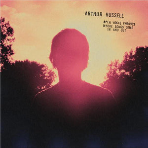 ARTHUR RUSSELL | OPEN VOCAL PHRASES WHERE SONGS COME IN AND OUT (2LP SET) (VINYL)