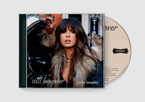 ELLA LANGLEY | STILL HUNGOVER