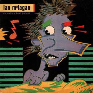 IAN MCLAGAN | BUMP IN THE NIGHT