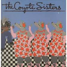 COYOTE SISTERS | COYOTE SISTERS