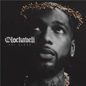 KEY GLOCK | GLOCKAVELI (VINYL)