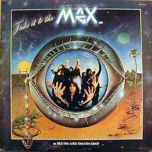 MAX DEMIAN BAND | TAKE IT TO THE MAX - STICKER ON COVER