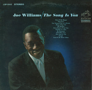 JOE WILLIAMS | SONG IS YOU