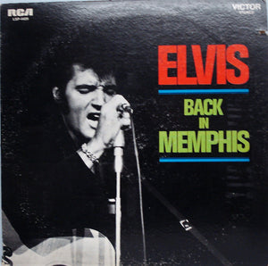 ELVIS PRESLEY | ELVIS BACK IN MEMPHIS