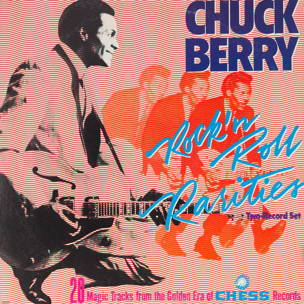 CHUCK BERRY | ROCK 'N ROLL RARITIES (2LP)