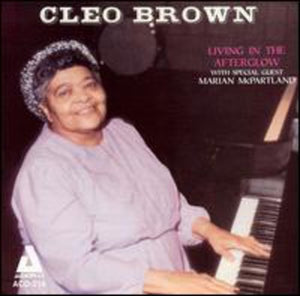CLEO BROWN | LIVING IN THE AFTERGLOW