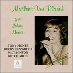 VER PLANCK, MARLENE^MARLENE VERPLANCK | LOVES JOHNNY MERCER