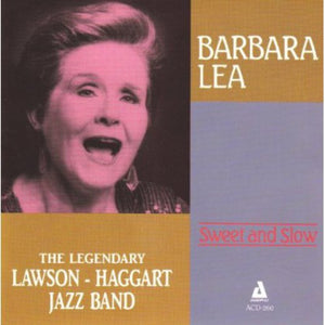BARBARA LEA | SWEET & LOW