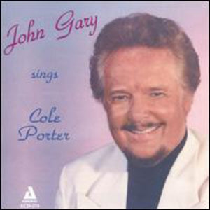 JOHN GARY | SINGS COLE PORTER