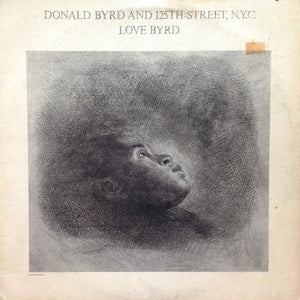 DONALD BYRD | LOVE BYRD