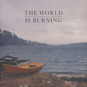 MAT MCNERNEY / HELEN KIMMO | WORLD IS BURNING - BLUE VINYL
