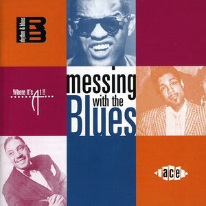 VARIOUS ARTISTS | MESSING WITH THE BLUES / VARIOUS