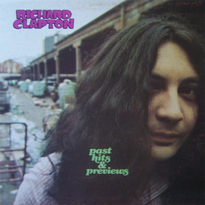 RICHARD CLAPTON | PAST HITS AND PREVIEWS