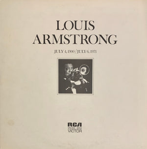 LOUIS ARMSTRONG | JULY 4 1900 / JULY 6 1971 - 2LP - US