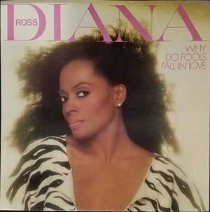 DIANA ROSS | WHY DO FOOLS FALL IN LOVE - US