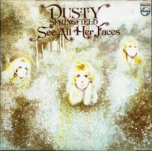 DUSTY SPRINGFIELD | SEE ALL HER FACES