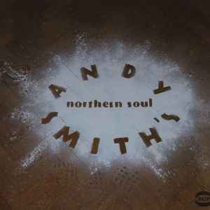VARIOUS | ANDY SMITHS NORTHERN SOUL