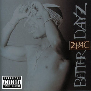 2PAC | BETTER DAYZ (2CD SET)