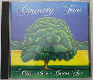 OTIS MACE | COUNTRY TREE