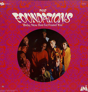 FOUNDATIONS | BABY NOW THAT IVE FOUND YOU