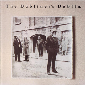 DUBLINERS DUBLIN | DUBLINERS