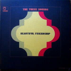 THREE SOUNDS | BEAUTIFUL FRIENDSHIP - PROMO - SEAM SPLIT