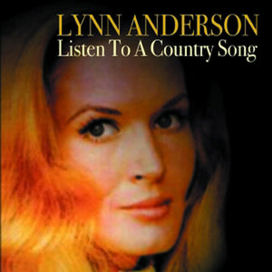 LYNN ANDERSON | LISTEN TO A COUNTRY SONG