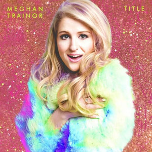 MEGHAN TRAINOR | TITLE (BONUS DVD)
