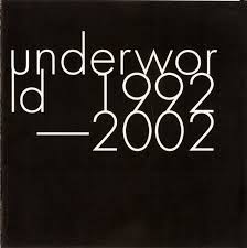 UNDERWORLD | ANTHOLOGY 1992 - 2002 ( 2CD )