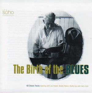 VARIOUS | BIRTH OF THE BLUES (3CD)