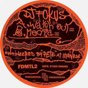 DJ FOKUS | WATCH OUT / MEDIA (VINYL)