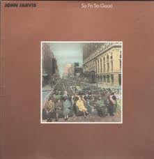 JOHN JARVIS | SO FA SO GOOD - HOLE IN COVER