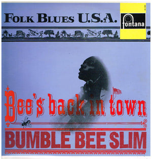 BUMBLE BEE SLIM | BEES BACK IN TOWN