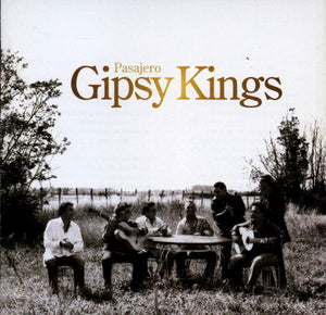 GIPSY KINGS | PASAJERO