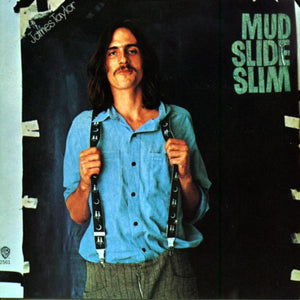 JAMES TAYLOR | MUD SLIDE SLIM - USA GREEN LABEL