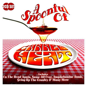 CANNED HEAT | SPOONFUL OF (2CD)