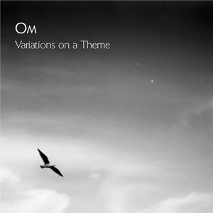 OM / SLEEP | VARIATIONS ON A THEME (2026 REISSUE) (VINYL)
